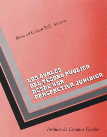 Portada del libro: AVALES DEL TESORO PUBLICO DESDE UNA PERSPECTIVA JURIDICA, LOS