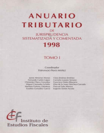 Portada del libro: ANUARIO TRIBUTARIO DE JURISPRUDENCIA SISTEMATIZADA Y COMENTADA 1998 (2 VOLUMENES)