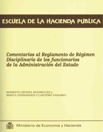 Portada del libro: COMENTARIOS AL REGLAMENTO DE REGIMEN DISCIPLINARIO DE LOS FUNCIONARIOS DE LA ADMINISTRACION DEL ESTADO
