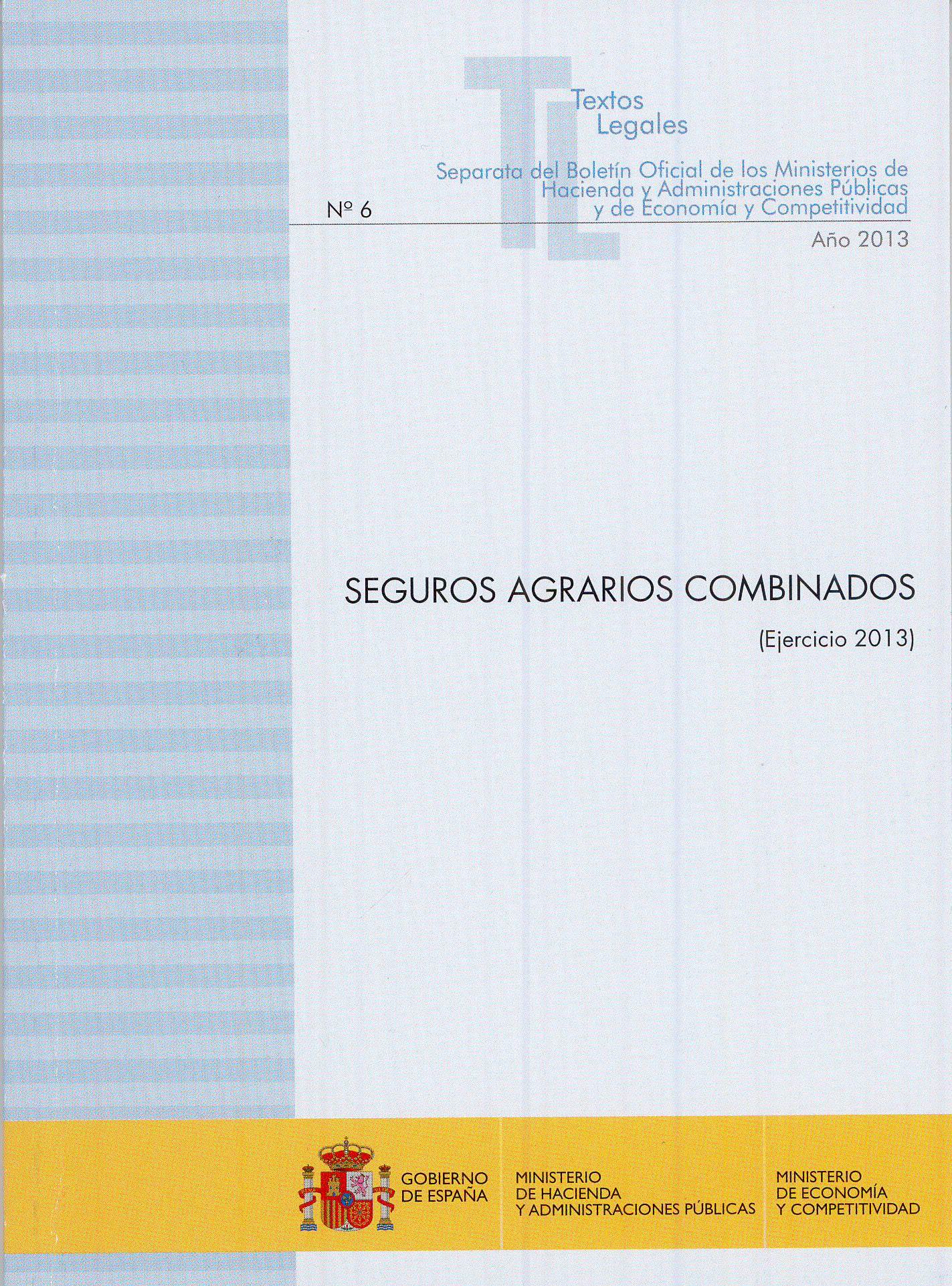 Portada del libro: SEGUROS AGRARIOS COMBINADOS (Ejercicio 2013) Libro-e