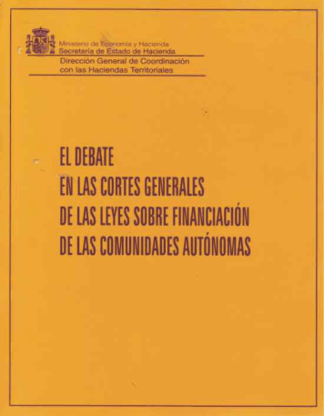 Portada del libro: DEBATE EN LAS CORTES GENERALES DE LAS LEYES SOBRE FINANCIACION DE LAS COMUNIDADES AUTONOMAS, EL