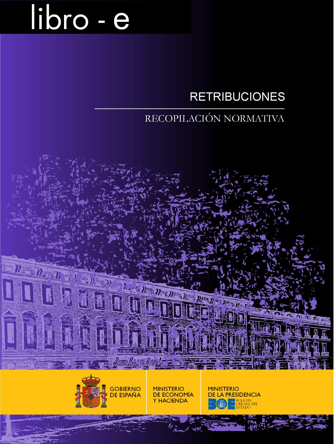 Portada del libro: RETRIBUCIONES RECOPILACIÓN NORMATIVA EDICIÓN 2010. libro-e